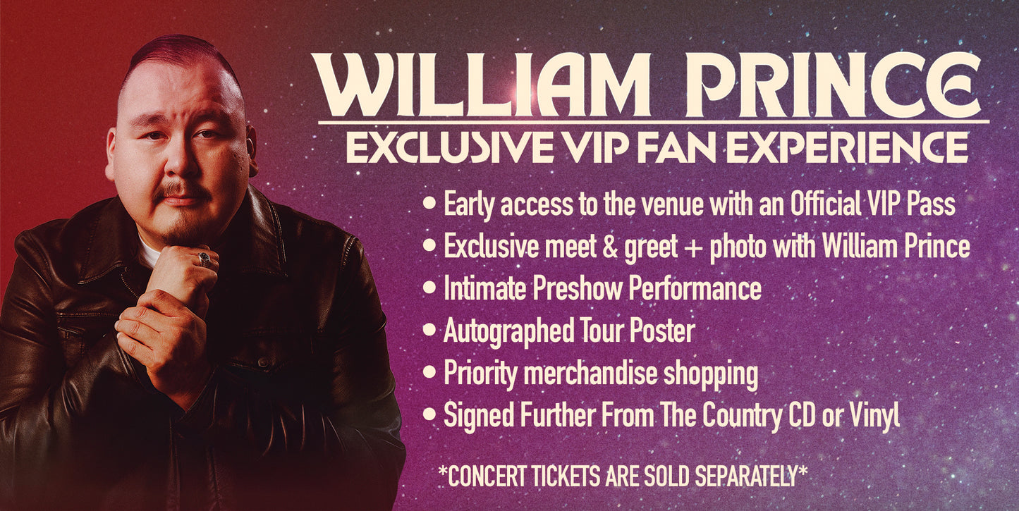 William Prince - Exclusive VIP Fan Experience